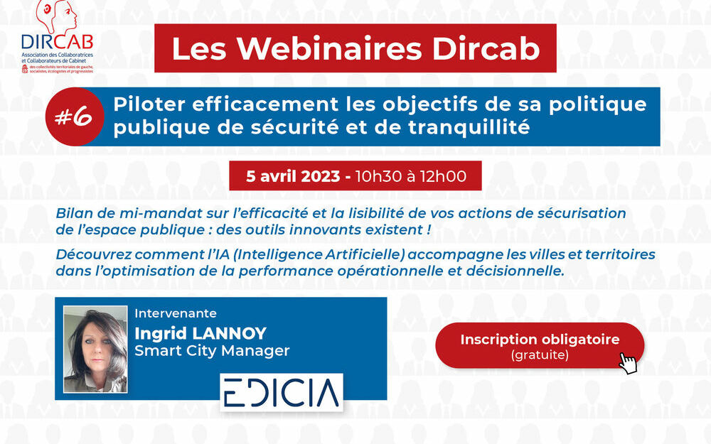 Webinaire "Piloter sa politique publique de sécurité et de tranquillité"